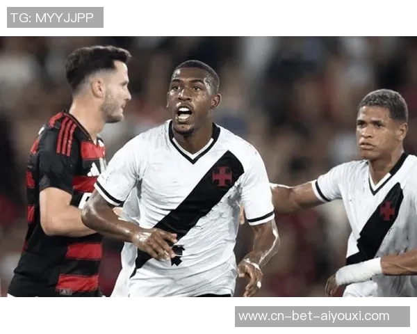 瓦斯科达伽马与弗鲁米嫩赛的激烈对决引发球迷热议与期待